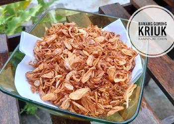 Resep Populer 62. Bawang Goreng Kriuk Gurih Mantul