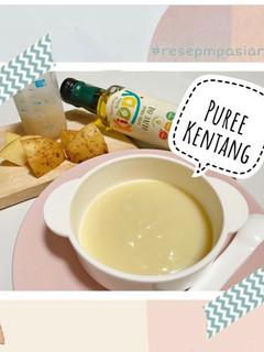 Foto resep Puree Kentang MPASI 6+