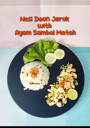 Foto resep 266. Nasi Daun Jeruk with Ayam Sambal Matah