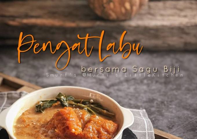 Pengat Labu bersama Sagu Biji