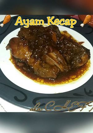 Foto resep 🍗 Ayam Kecap 🍗