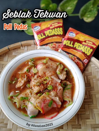 Cara Gampang Membikin Resep Seblak Tekwan Poll Pedas yang Lezat Anti Ribet, Uenak Banget