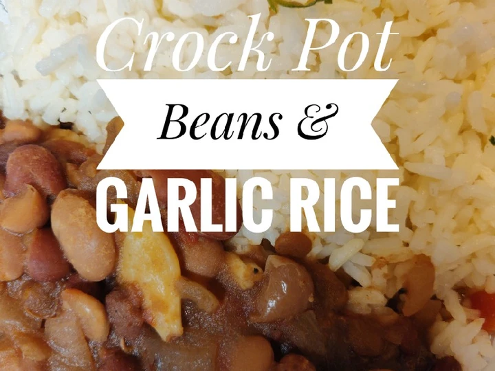 Easy Steps to Prepare Recipe Vegan Crock pot Beans &amp;amp; Garlic Rice 🍚 that is Perfect, Appealing}