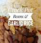Easy Steps to Prepare Recipe Vegan Crock pot Beans &amp; Garlic Rice 🍚 that is Perfect, Appealing}