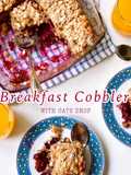 Breakfast Cobbler with Oats Drop (Mixed Berry Oats Crumble)