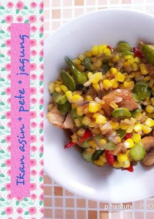 Foto resep Ikan Asin Pete Jagung