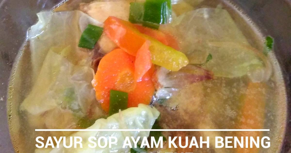 Sayur Sop Ceker Kuning / Resep Sayur Sop Ayam Kuah Bening