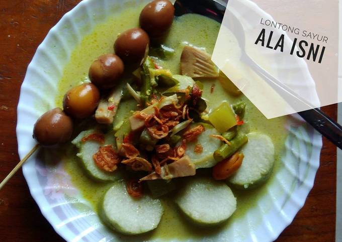 Resep praktis membuat Lontong sayur lodeh  istimewa