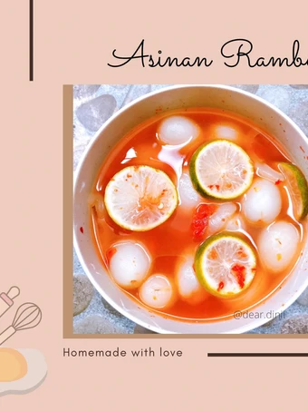 Easy Steps to Make Recipes Asinan Rambutan the So Delicious Can Pamper Your Tongue.