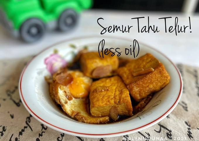 Resep Semur Tahu Telur! (Less Oil) yang Lezat