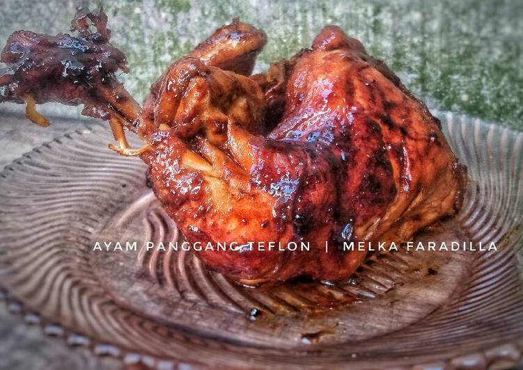 Cara Gampang Menyiapkan Ayam Panggang Teflon Anti Gagal