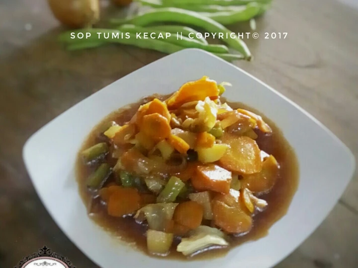 Cara Gampang Membikin Resep Sop Tumis Kecap yang  Bikin Ketagihan Anti Ribet, Bisa Manjain Lidah