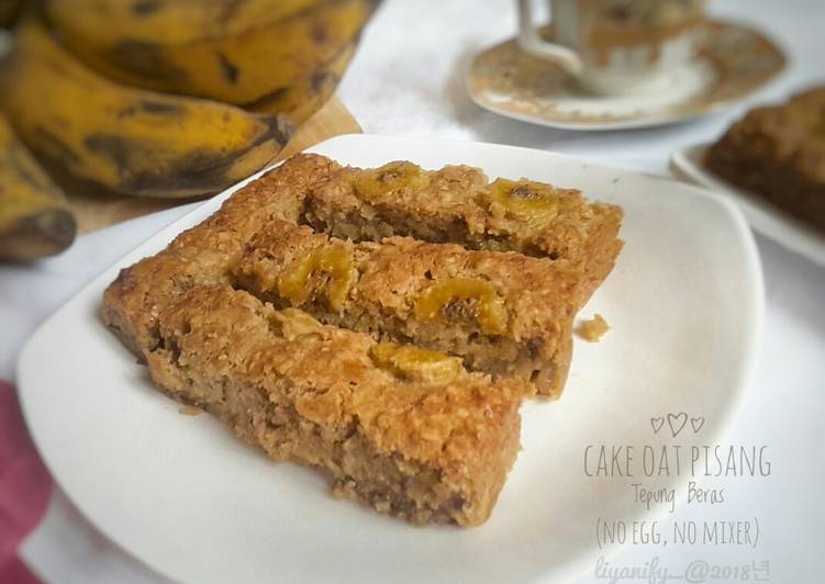 CAKE Pisang Oat Tepung Beras (no timbang, no mixer, NO EGG)