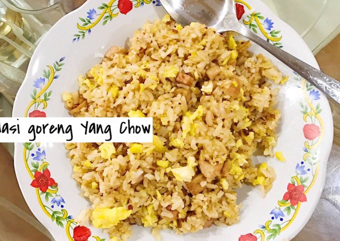 Nasi Goreng Yang Chow 💐😍
