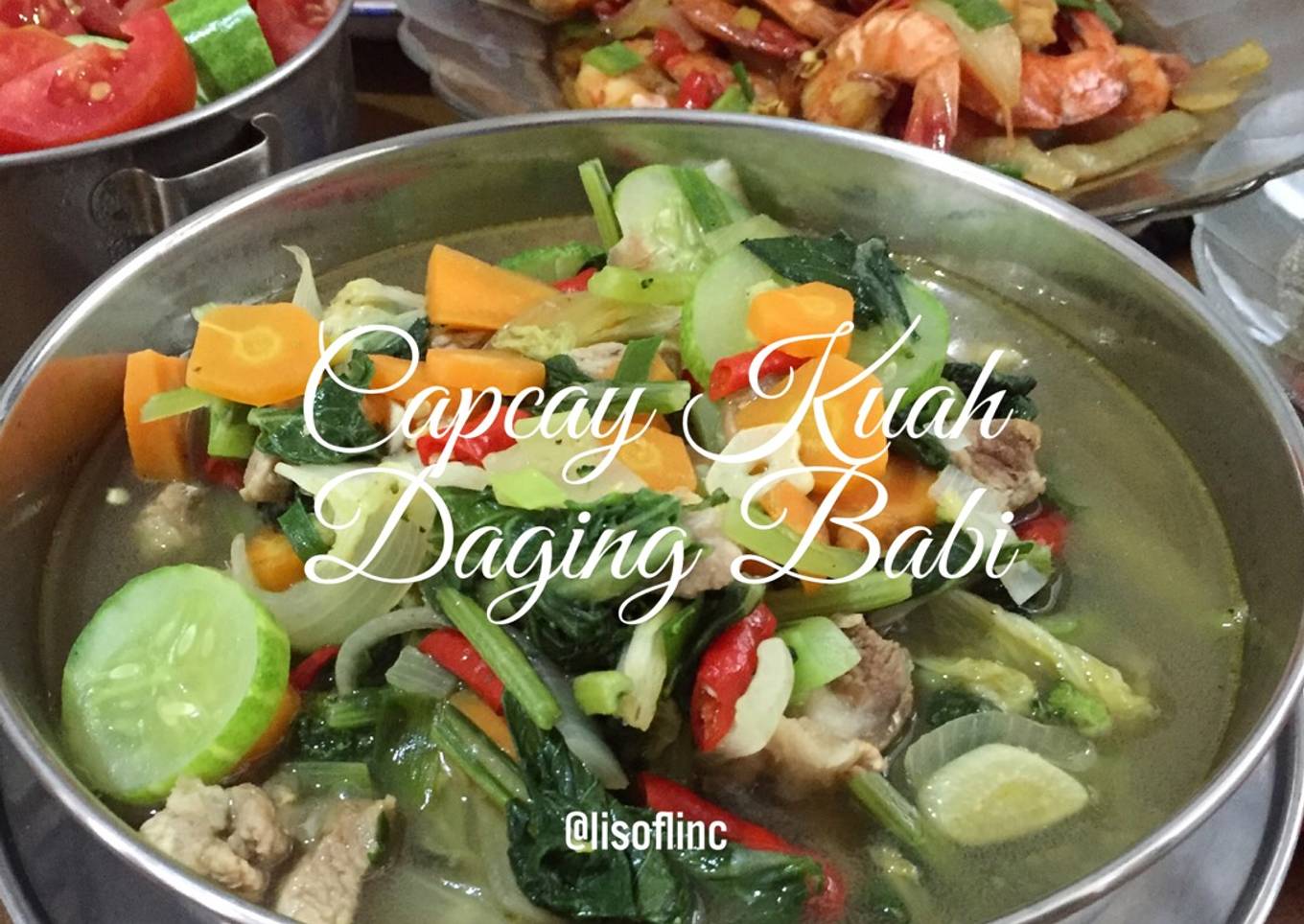 Capcay Kuah Daging Babi