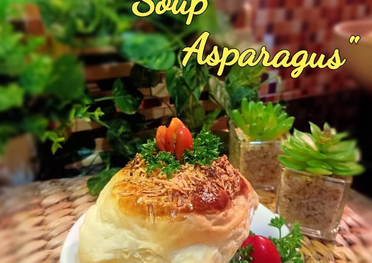 Resep Zoppa soup asparagus Anti Gagal