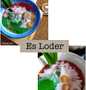 Resep Es Loder/ Es Bubur Sumsum yang Enak Banget
