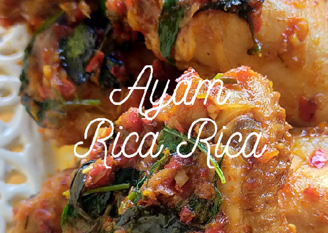 Ayam Rica PASTI ENAK