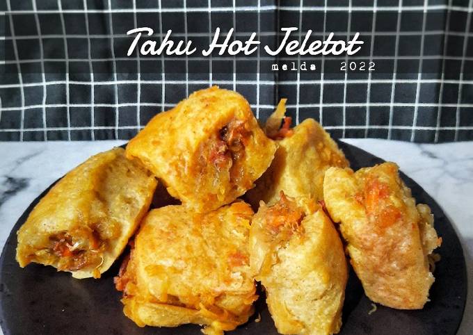 Resep Tahu Hot Jeletot Oleh Melda Yanti Cookpad