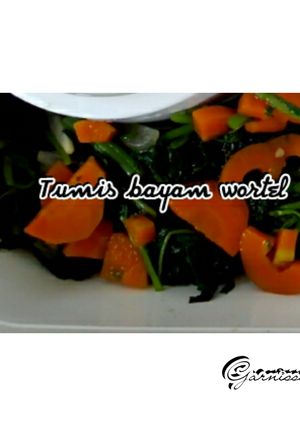 Foto resep Tumis bayam wortel #BantuMantenBaru