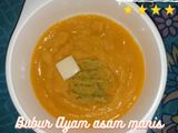 Bubur ayam asam manis (mpasi) 7m+