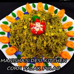 A picture of Corn Palak Pulao.