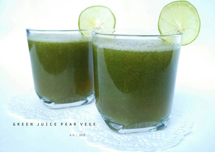 Resep Green Juice Pear Vege, Enak Banget