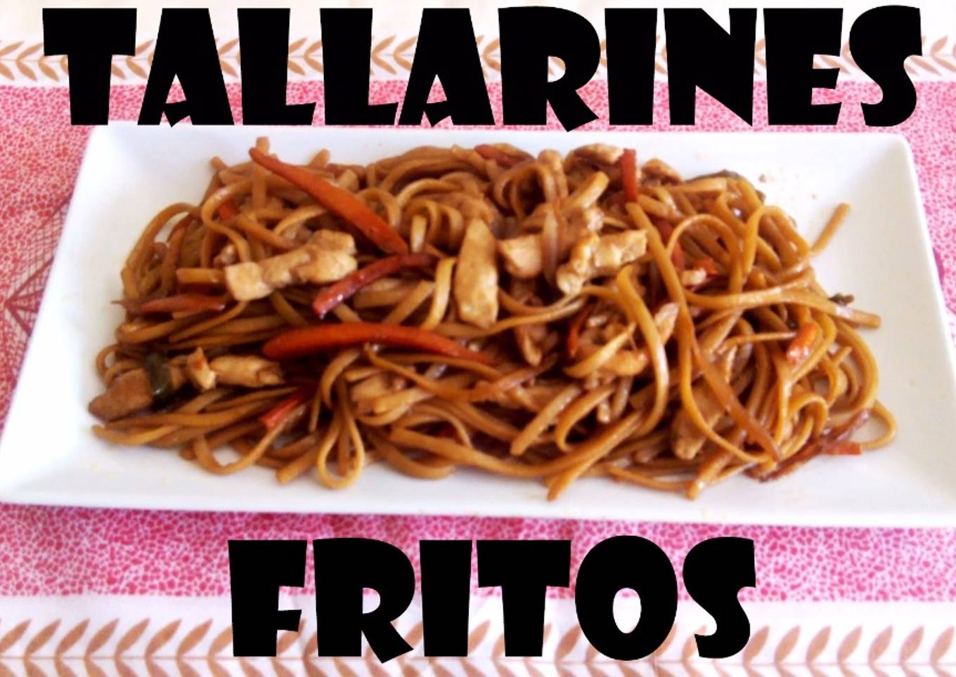 Tallarines fritos (estilo chino)