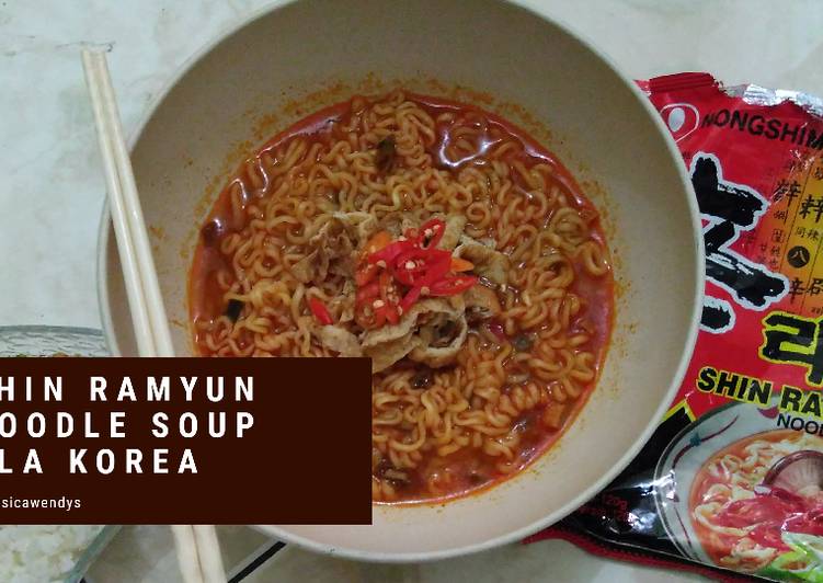 Shin Ramyun Noodle Soup Ala Korea