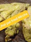 Fried Mircha