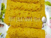 Gambar resepi roti jala tanpa telur
