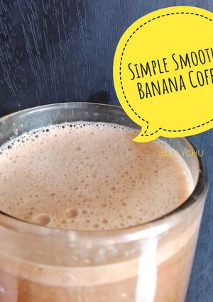 Foto resep Simple Smoothie Banana Coffee