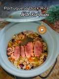 Portuguese Duck Rice With Red Beans