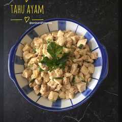 Tahu Ayam রেসিপির প্রধান ছবি