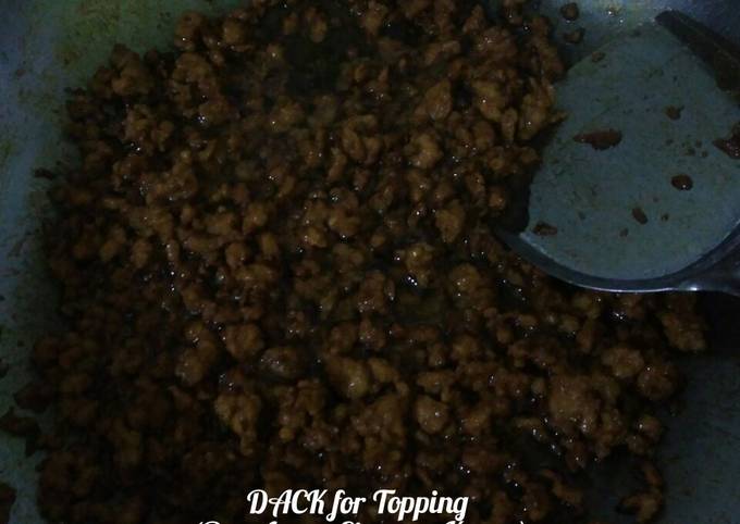 DACK for Topping (Daging Ayam Cincang Kecap)