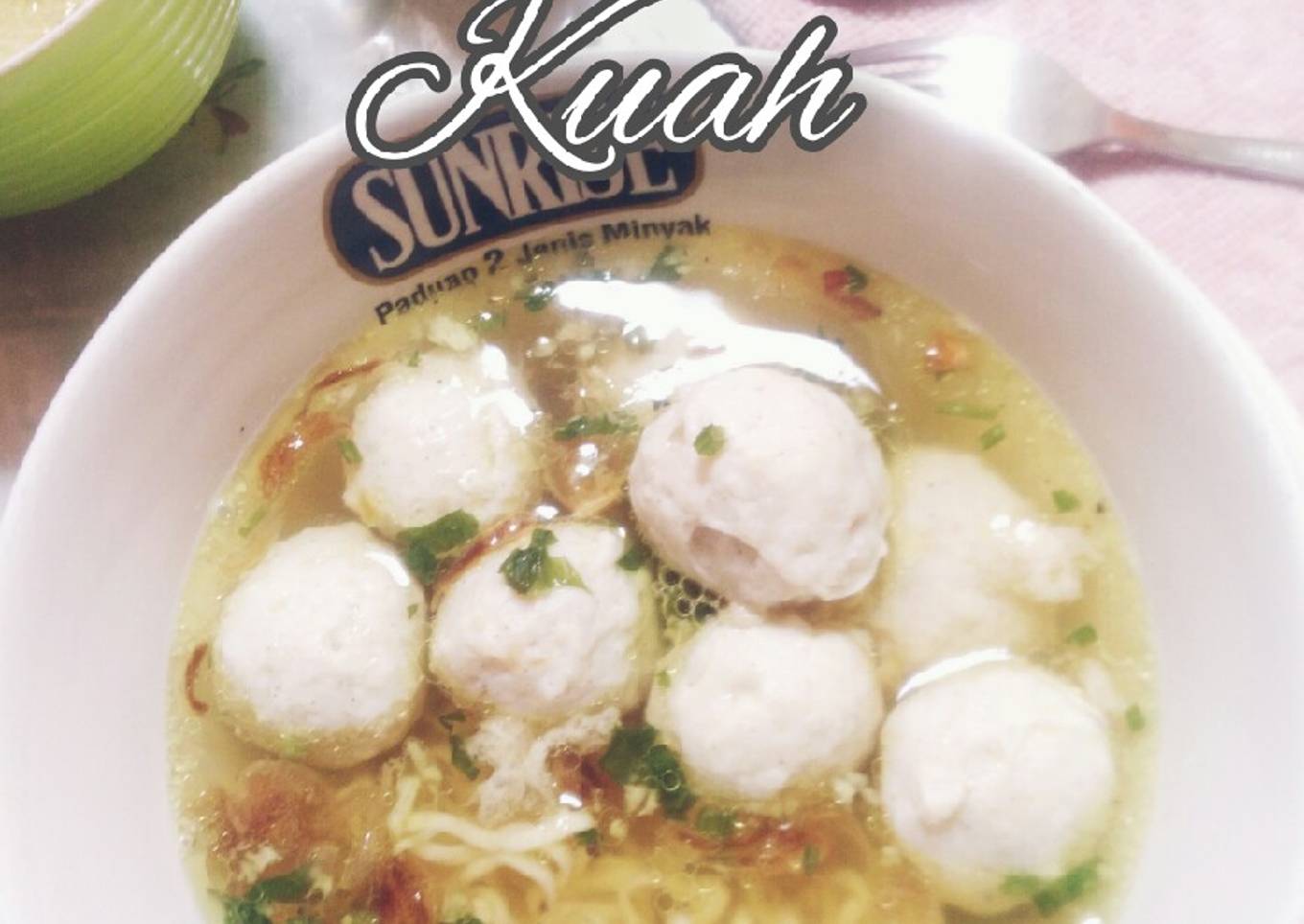 Bakso ayam kuah