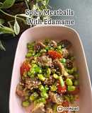 Spicy Meatballs With Edamame