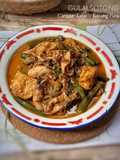 Gulai Sotong |Campur Tahu & Kacang Panjang|