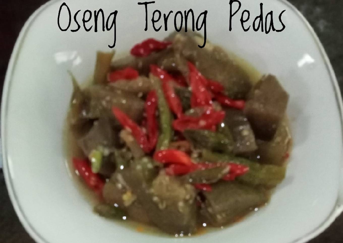 Oseng Terong Pedas