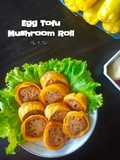 369. Egg Tofu Mushroom Roll