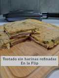 Tostado sin harinas refinadas en la Flip