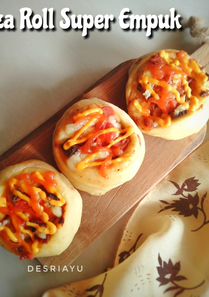 Foto resep Pizza Roll Super Empuk