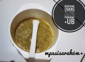 Foto resep Mpasi 6m+ kentang udang taoge kacang panjang ub