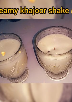 A picture of Creamy khajoor shake.