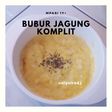 Bubur Jagung Komplit, mpasi 1y+