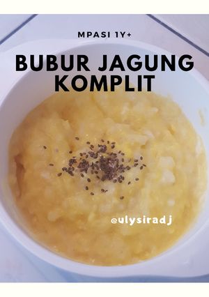 Foto resep Bubur Jagung Komplit, mpasi 1y+