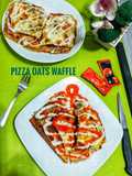 * Pizza Oats Waffle *