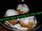 Bola bola tape goreng