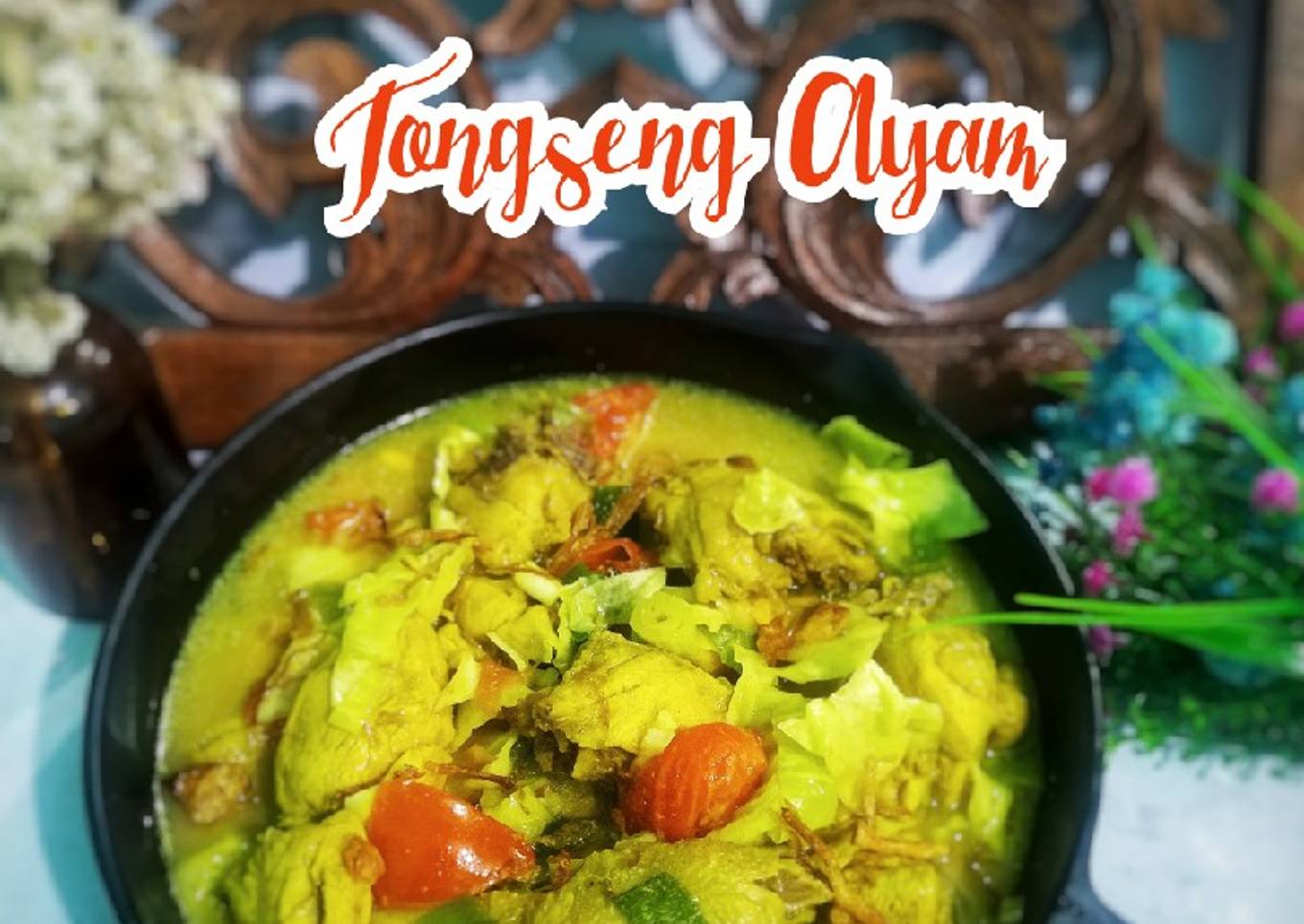 Tongseng Ayam👩‍🍳