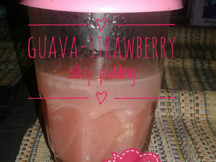 Resep Guava-strawberry silky pudding (MPASI camilan1 th+) yang Enak Banget